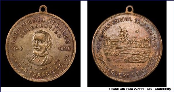 Semi-Centennial of the discovery of gold in California.