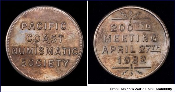 Pacific Coast Numismatic Society 200th Meeting medal