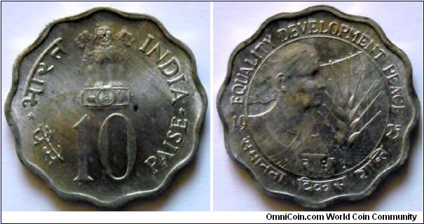 10 paise.
1975, Equality, Development, Peace.
F.A.O. issue.