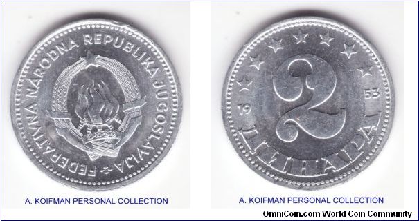 KM-31, 1953 Yugoslavia (Federal Republic) 2 dinars; aluminum, plain edge; average uncirculated, small extra metal/flad defect on obverse