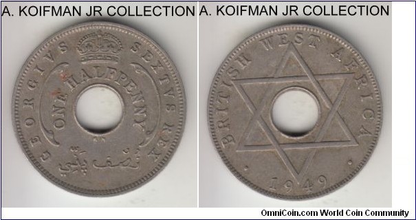 KM-27, 1949 British West Africa half penny, King Nortons mint (KN mintmark); copper nickel, plain edge; George VI, last type and smaller mintage, extra fine or so, not cleaned.