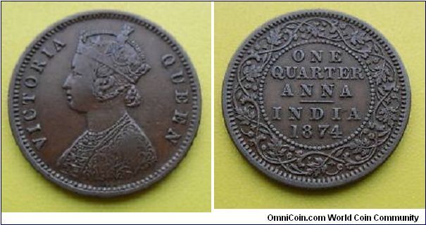1874 VICTORIA ONE QUARTER ANNA BRITISH INDIA