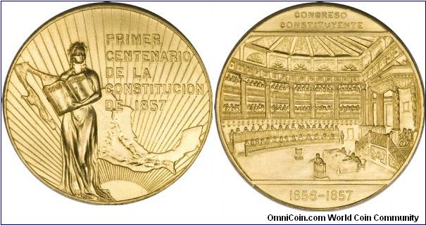 Gold medal commemorating the centennial of the Mexican constitution of 1857.  This medal was struck on 50 peso blanks.