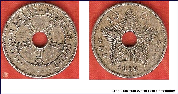 Belgian Congo
10 centimes
holed coin
struck with the monogram of Leopold II
1-year type, as Leopold died in 1909
copper-nickel
