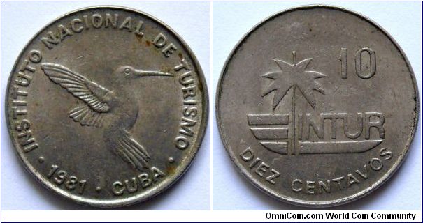 10 centavos.
1981, Visitor's Coinage