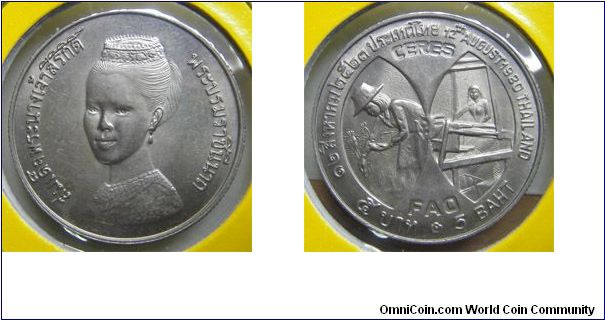 Y# 137 5 BAHT
Copper-Nickel Clad Copper, 30 mm. Ruler: Bhumipol
Adulyadej (Rama IX) Subject: Queen's Birthday August 12 and
F.A.O. Ceres Medal
