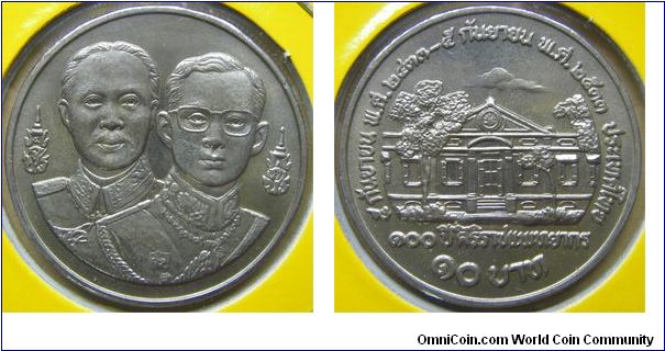 Y# 231 10 BAHT
Copper-Nickel, 32 mm. Ruler: Bhumipol Adulyadej (Rama IX)
Subject: Centennial of First Medical College September 5 2433
to September 5 2533