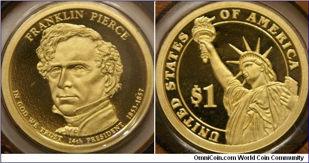 Franklin Pierce, 14th presidential dollar coin. 26.5 mm, Manganese-Brass (Cu, Zn, Mn, Ni) 