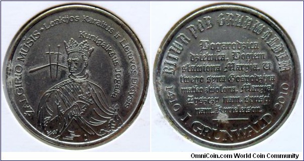 1 grunwald (local coin) Commemorating the 600th Anniversary of the Battle of Grunwald. Wladyslaw II Jagiello (ca. 1362-1434) Grand Duke of Lithuania, King of Poland 