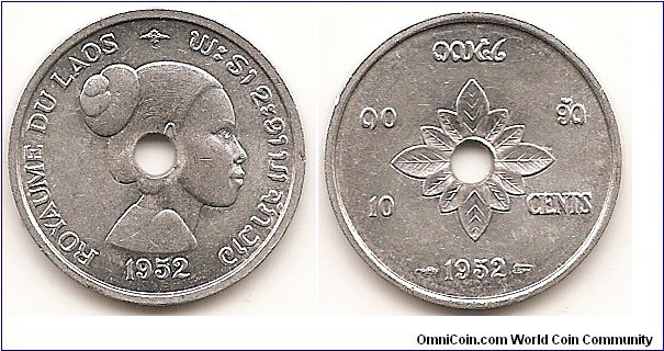 10 Cents
KM#4
1.3200 g., Aluminum, 23 mm.   Ruler: Sisavang Vong Obv: Center hole in head right Rev: Center hole in flower design above date