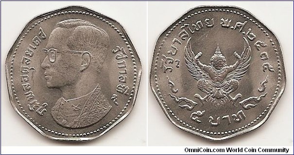 5 Bath -BE2515-
Y#98
Copper-Nickel   Ruler: Bhumipol Adulyadej (Rama IX) Obv: Head left Rev: Mythical creature “Garuda” Edge: Plain