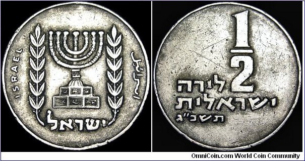 Israel - 1/2 Lira - 1963 (JE 5723) - Weight 6,8 gr - Copper / Nickel - Size 24,5 mm - Obverse / Menorah flanked by springs - President / Zalman Shasar (1963-73) - Edge : Reeded - Mintage 5 593 000 - Reference KM# 36.1 (1963-79)