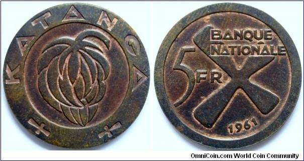 5 francs.
1961, Katanga