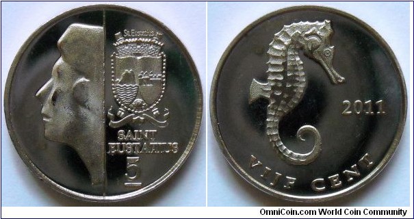 5 cents.
2011, St. Eustatius