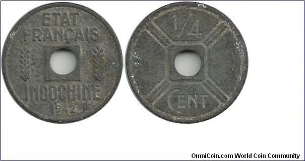 IndochinaFr ¼ Cent 1942(Zn)