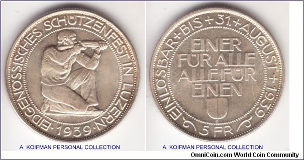 KM-X-S20, 1939 Switzerland 5 frank Shooting taler, Bern mint; silver, reeded edge; this medallic issue coin was minted for shooting festivals but is also kept as numismatic object, not scarce, but high grade, about uncirculated.